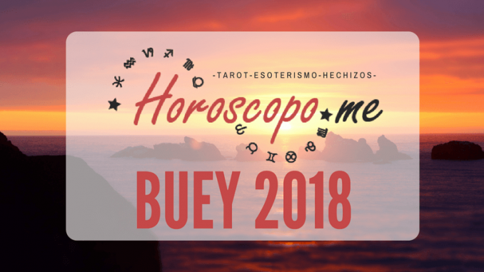 Horóscopo Chino Buey 2018