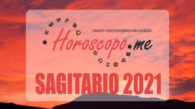 horoscopo sagitaro 2021